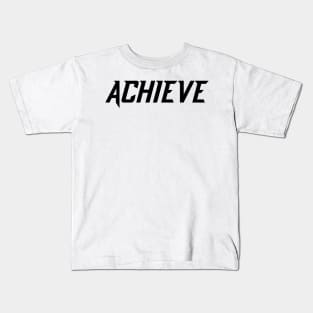 Achieve Top Anime Quotes Best Kids T-Shirt